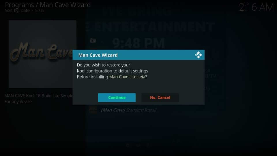 Continue - Mancave Wizard Kodi Builds