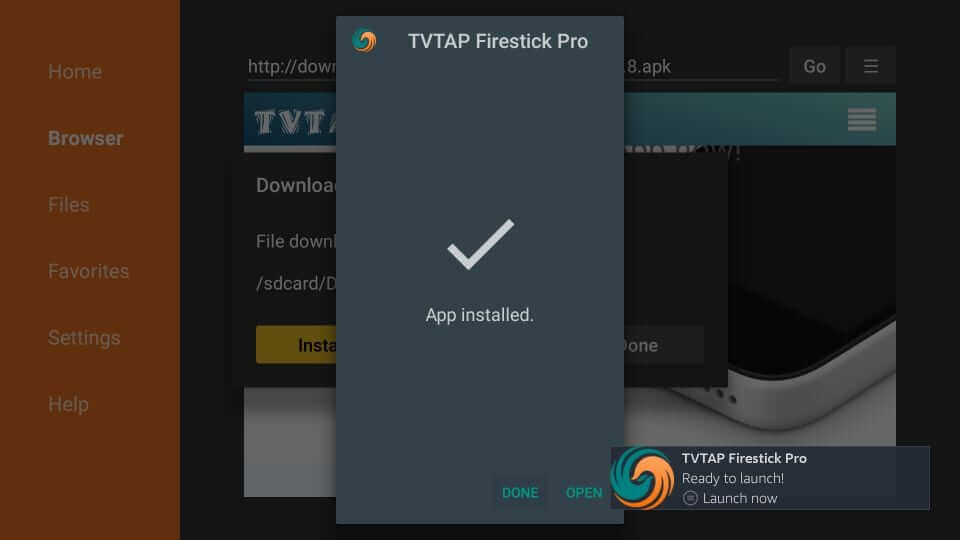 Select Done or Open - TVTap on Firestick