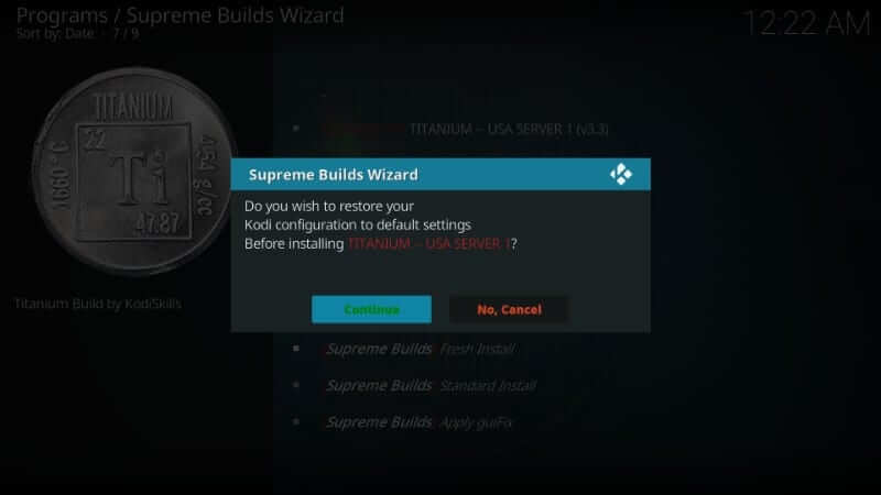 Continue - Install Supreme Builds Wizard