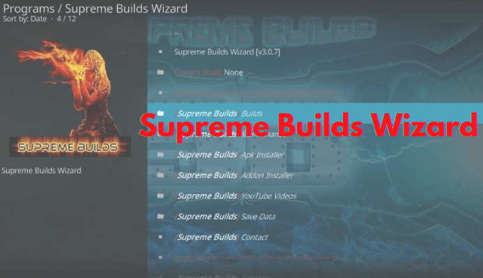 How to Install Supreme Builds Wizard on Kodi Devices