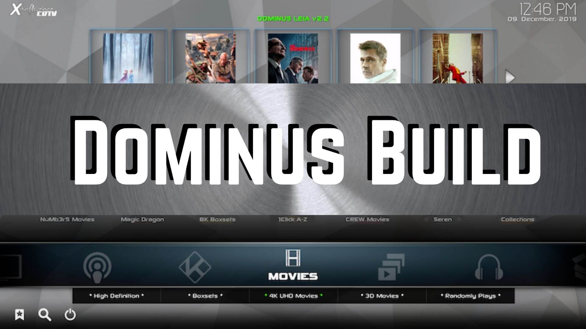 How to Install & Use Dominus Build on Kodi Devices