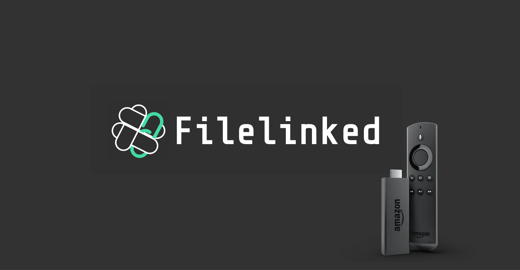 How to Download FileLinked on Firestick / Fire TV / Android