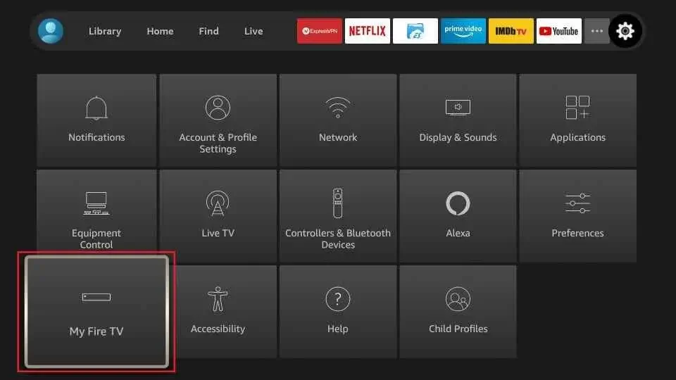 Select My Fire TV under Settings