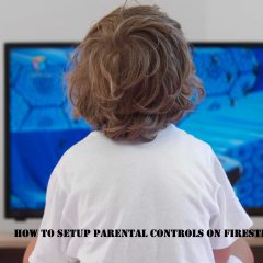 How to Setup Parental Controls on Firestick | Complete Guide