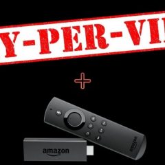 How to Watch PPV on Firestick | Best Apps & Addons
