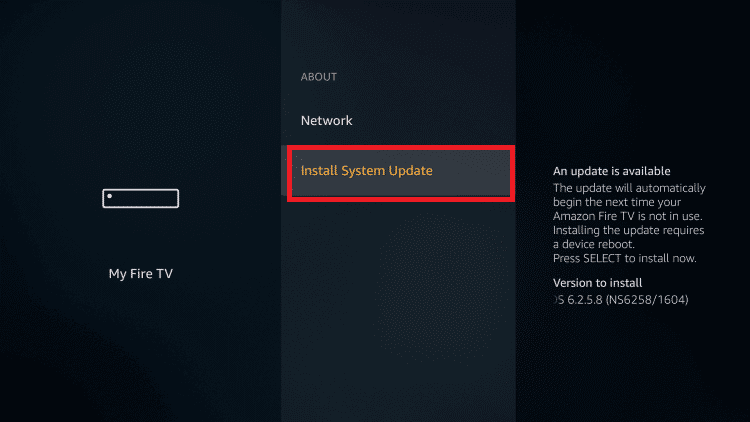 click on install system update to update firestick