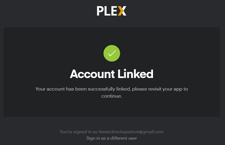 Account Linked message on PLEX
