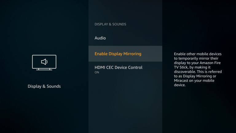 Enable Display Mirroring on firestick