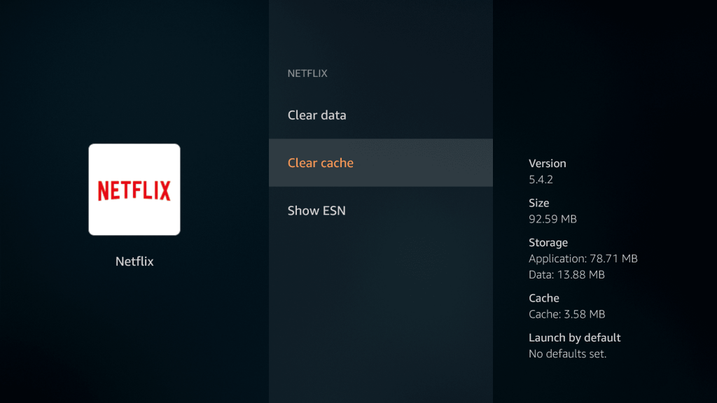Clear cache to fix Netflix Not Working on Firestick