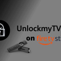 How to Install and Use UnlockMyTV Apk on Firestick