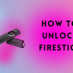 How to Unlock Amazon FireStick [2022]