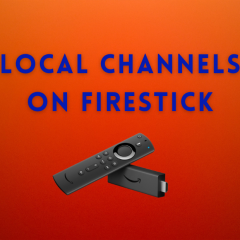 How to Get Local Channels on Amazon FireStick