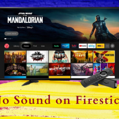 No Sound on Firestick | Best Fixes You Can Try