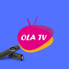 How to Install and Use OLA TV on Firestick Easily