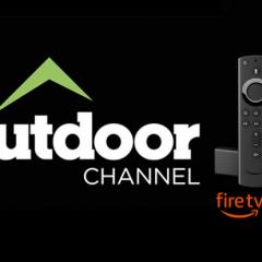 How to Get Outdoor Channel on Firestick [2 Ways]