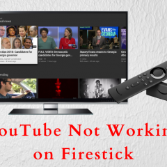 How to Fix YouTube Not Working on Firestick