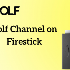 How to Watch Golf Channel on Firestick