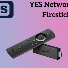 How to Install YES Network on Firestick
