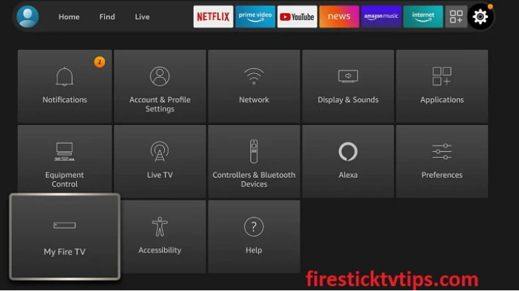  Tap the My Fire TV tile
