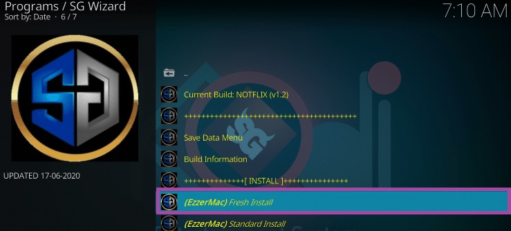choose (EzzerMac) Fresh Install to get NotFlix Kodi Build