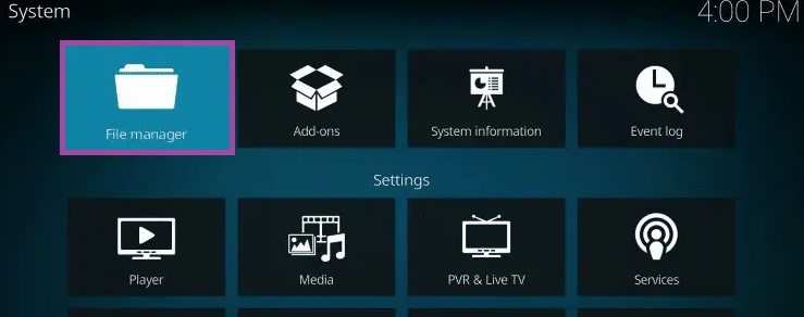 tap the File Manager tile to get NotFlix Kodi Build