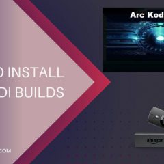How to Install The Arc Kodi Builds on Matrix, Leia & Krypton
