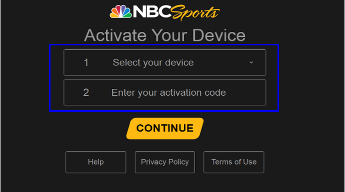 Select your device and Enter your activation code. NBC Sports on Firestick