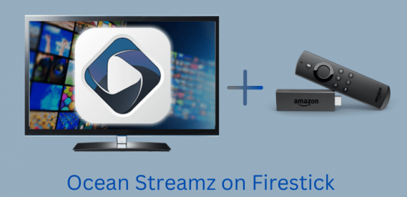 How to Get Ocean Streamz on Firestick / Fire TV